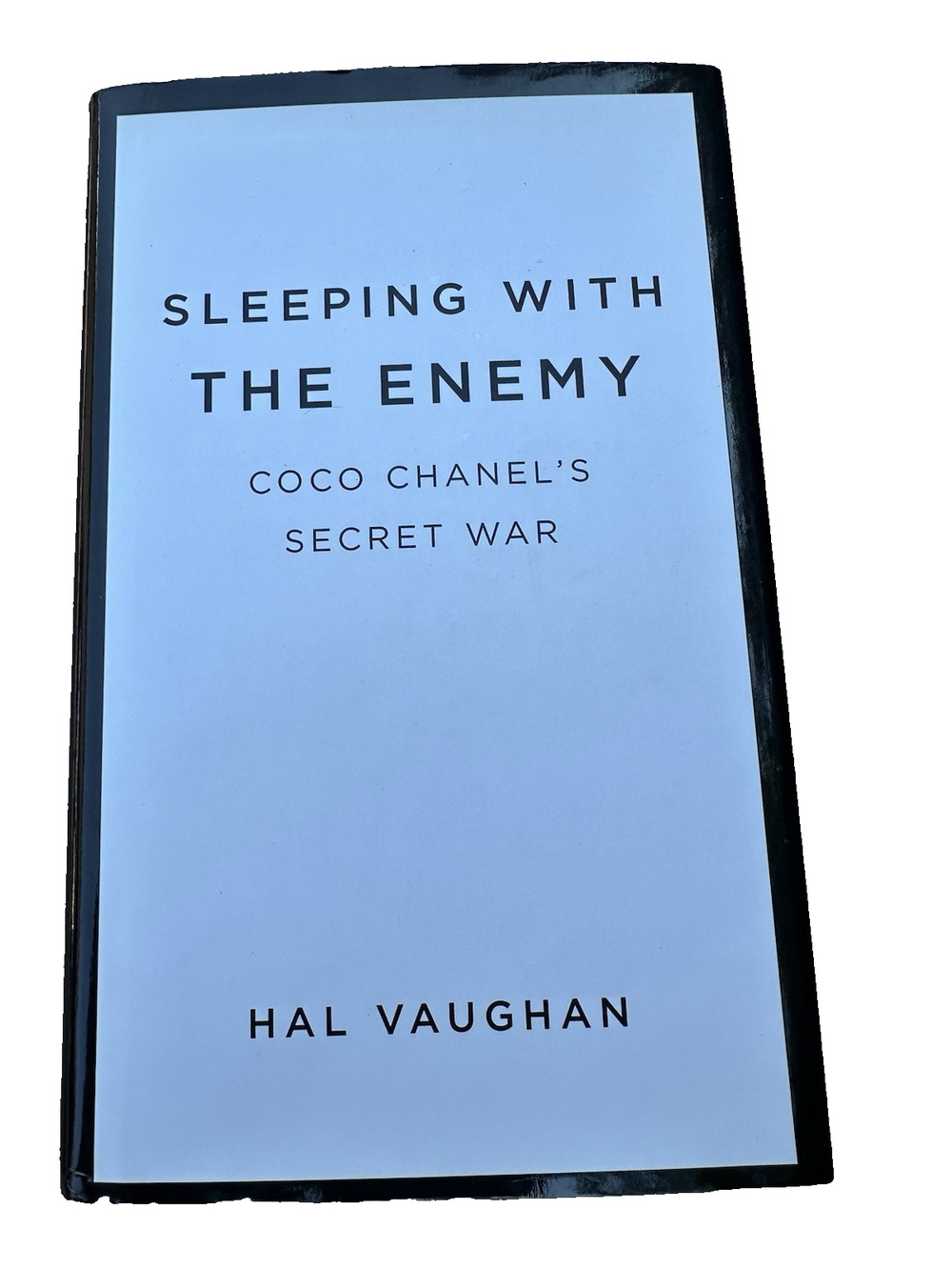Sleeping with the Enemy: Coco Chanel's Secret War - Hardcover